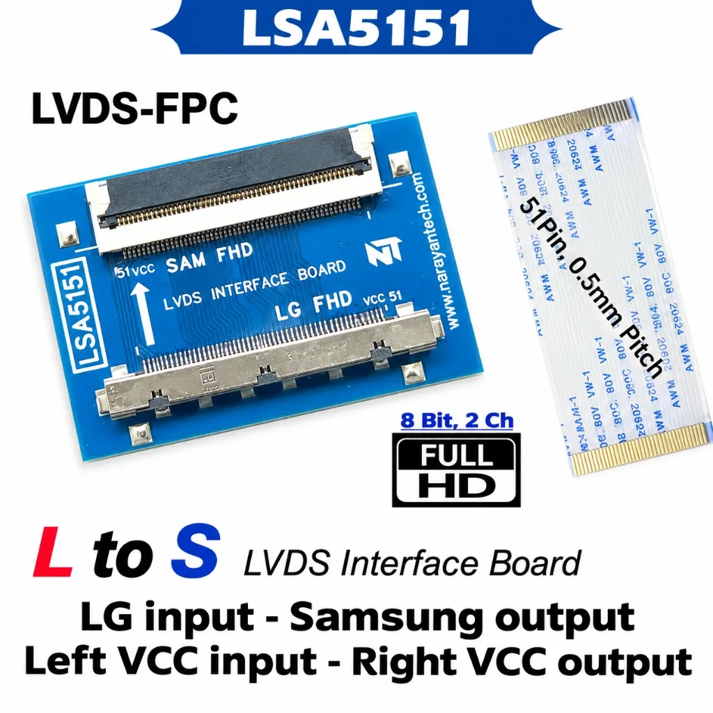 LSA5151 LVDS Interface Board